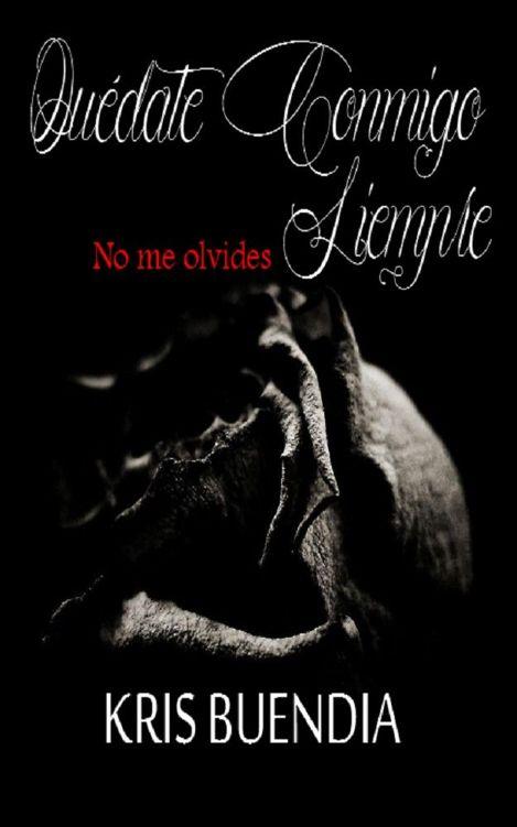 Portada de Quédate conmigo 03 - Quédate conmigo siempre